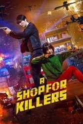 Nonton Film A Shop for Killers (2024) Nonton Film A Shop for Killers (2024)