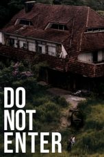 Nonton Film Do Not Enter (2024)