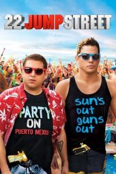 Nonton Film 22 Jump Street (2014) Nonton Film 22 Jump Street (2014)