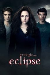 Nonton Film The Twilight Saga: Eclipse (2010) Nonton Film The Twilight Saga: Eclipse (2010)
