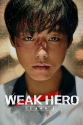 Nonton Film Weak Hero Class 1 (2022) Nonton Film Weak Hero Class 1 (2022)