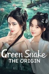 Nonton Film Green Snake: The Origin (2025) Nonton Film Green Snake: The Origin (2025)