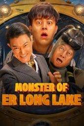 Nonton Film Monster of Er Long Lake (2025) Nonton Film Monster of Er Long Lake (2025)